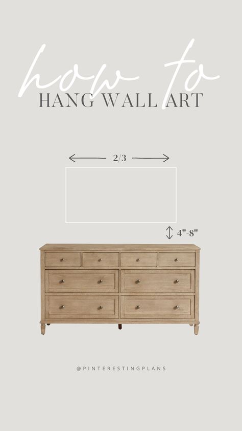 How to Hang Wall Art - Pinteresting Plans How To Hang Paintings On Wall, Dresser Wall Decor, Wall Art Decoration Ideas, Above Dresser, Art Decoration Ideas, Dresser In Living Room, Living Room Decor Styles, Art Placement, Above Cabinets