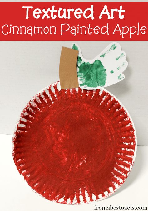 Textured Art: Cinnamon Painted Apple Craft for Preschoolers - From ABCs to ACTs Apple Projects, Apple Crafts Preschool, Preschool Apple Theme, Apple Crafts, Painted Apple, Apple Lessons, September Crafts, Apple Preschool, Apple Activities