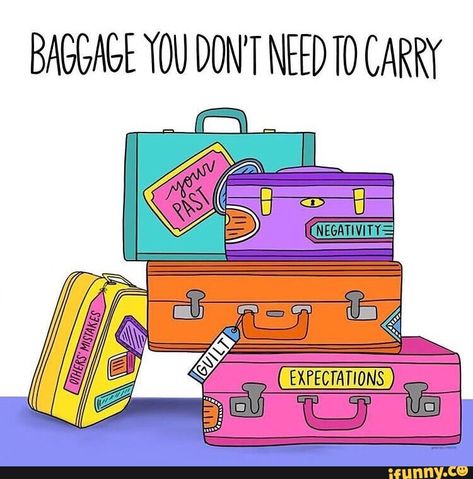 BAGGAGE TOU DON’T NEED TO CARRY – popular memes on the site iFunny.co Emotional Baggage, On Set, The Words, Self Help, Life Lessons, Quotes To Live By, Letting Go, Carry On, Positive Quotes