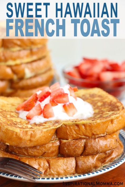 Hawaiian Bread French Toast, Hawaiian Sandwiches, Whipped Cream And Strawberries, Hawaiian Sweet Breads, Hawaiian Bread, Bread French, Bread French Toast, Cream And Strawberries, Easy Custard