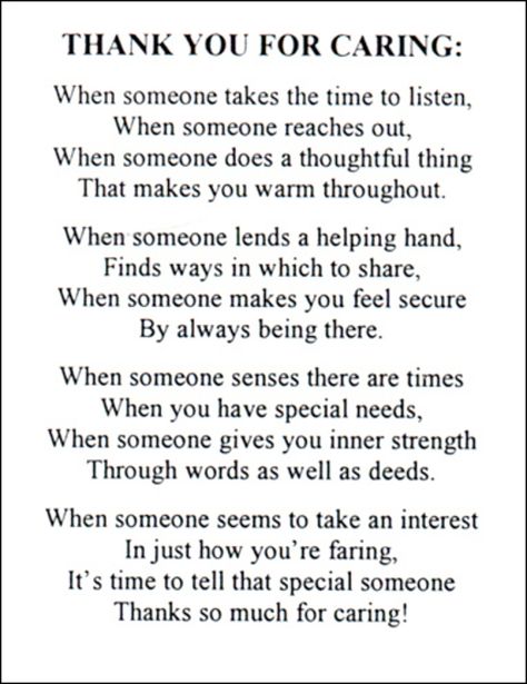 Thanks For Caring Quotes, Thank You For Someone Special, Thank You Counselor Quotes, Poems About Being Thankful, Thank You For Understanding, Thank You For Always Being There, Thank You For Caring Quotes, Thank You For Everything Quotes, Thanks For Caring About Me