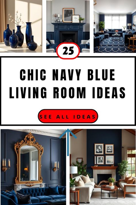 Chic navy blue living room decor ideas collage with stylish furniture and accents. Navy And Dark Brown Living Room, Transitional Blue Living Room, Blue Living Room Aesthetic, Navy Blue Living Room Ideas, Navy Blue Living Room Decor, Blue Living Room Decor Ideas, Blue Bookshelves, Navy Blue Furniture, Blue Living Room Ideas