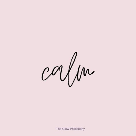 Calm Word Art, Calmness Symbol, Calm Vision Board, Calm Tattoo Symbol, Calm Aesthetic Quotes, Calm Down Tattoo, Calm Person Aesthetic, A Calm Love, Calm Tattoo