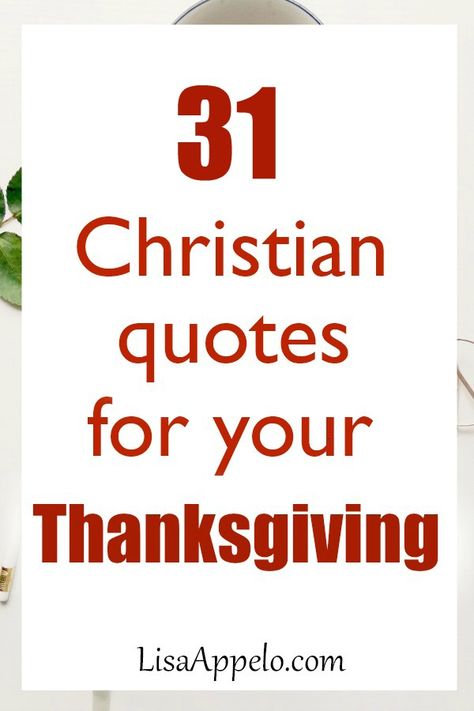 31 Best Christian Quotes on Thankfulness Thanksgiving Faith Quotes, Christian Fall Letterboard, Happy Thanksgiving Quotes Christian, Thanksgiving Christian Quotes, Christian Halloween Quotes, Thankful Quotes Christian, Fall Christian Quotes, Thankful Quotes Thanksgiving, Thanksgiving Inspirational Quotes