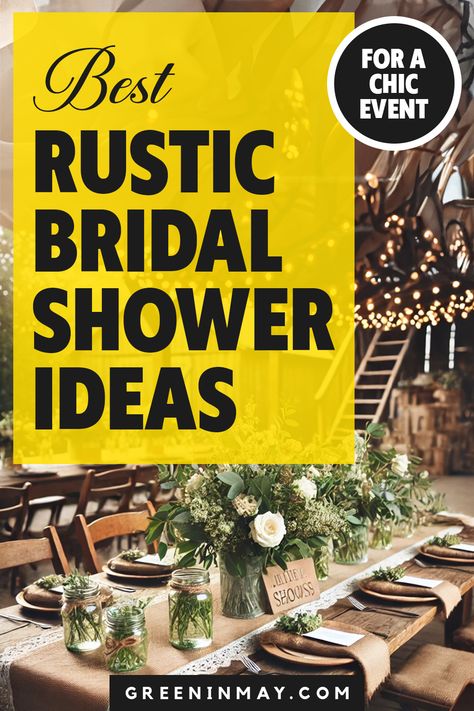 Host a rustic wedding shower with thoughtful details like bridal shower table decorations and rustic table settings. Combine rustic elegance with budget-friendly ideas to create a memorable event. Perfect for those seeking a cozy yet stylish celebration. Bridal Shower Ideas Eucalyptus, Bridal Shower Western Theme, Country Bridal Shower Themes, Rustic Bridal Shower Ideas Decorations, Rustic Wedding Shower Ideas, Western Bridal Shower Ideas, Country Bridal Shower Ideas, Country Chic Bridal Shower, Rustic Bridal Shower Ideas