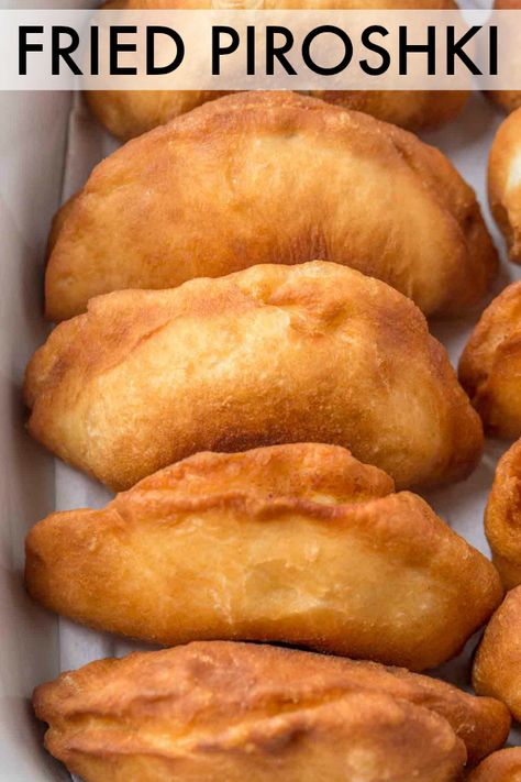 Piroshki Dough Recipe, Meat Piroshki Recipe, Piroshky Recipe, Piroshki Recipe, Fried Meat, Pasties Recipes, Potato Filling, Pierogi Recipe, Hand Pie Recipes