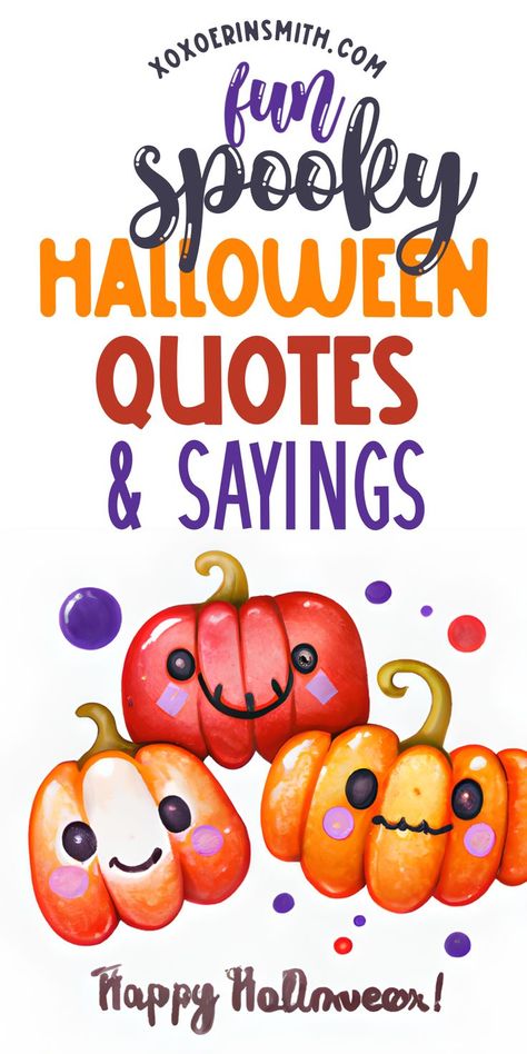 watercolor of cute Halloween pumpkins and title  spooky funny Halloween quotes and sayings. This post is a list of funny Halloween quotes and sayings, Halloween phrases. Halloween captions and more. Quotes For Signs, Happy Halloween Quotes Funny, Halloween Sayings For Cards, Funny Halloween Sayings, Halloween Quotes And Sayings, Funny Halloween Quotes, Happy Halloween Kids, Halloween Captions, Happy Halloween Quotes