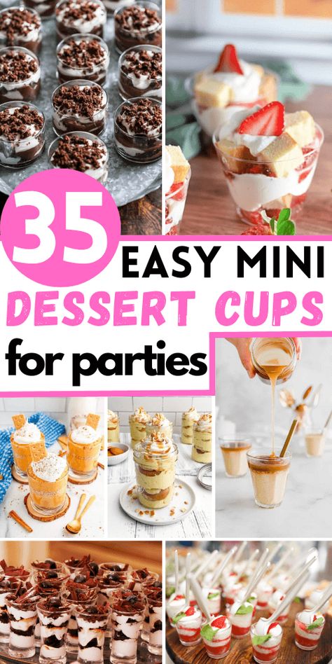 mini dessert cups for parties Mini Desserts For Parties In Cups, Individual Desserts In A Cup, Easy Individual Desserts, Desserts In A Cup, Shot Glass Desserts Recipes, Mini Dessert Easy, Dessert Shooters Recipes, Shot Glass Desserts, Shooter Recipes