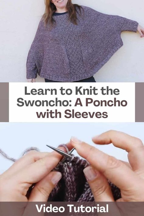 The swoncho, also known as a poncho with sleeves or an oversized sweater, is a stylish and versatile garment that combines the best features of both worlds. It offers the ease and comfort of a poncho, with the added benefit of sleeves, providing warmth and functionality. Knitting your own swoncho allows you to create a personalized, fashionable piece that suits your style and body perfectly. In this article, we'll guide you step by step on how to knit this delightful swoncho, a must-have... Easy Knit Poncho Free Pattern, Free Knit Poncho Pattern, Poncho Knitting Patterns Free, Knitted Poncho Patterns Free, Poncho Sweater Pattern, Poncho With Sleeves, Learn To Knit, Beginner Knitting, Poncho Knitting Patterns