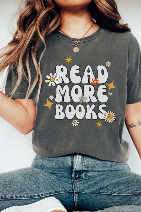 read more books graphic tshirt Nerd Tshirt, Bookworm Shirt, Reading Humor, Read More Books, Reading Shirts, Book Tshirts, Gifts For Bookworms, Girl Reading, Comfort Colors Tee