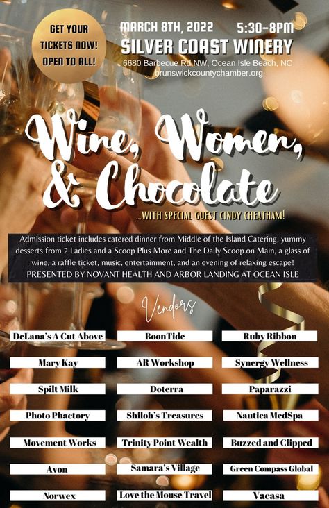 The Brunswick County Chamber of Commerce will be hosting the Wine, Women & Chocolate event at Silver Coast Winery on March 8, 2022. You'll love this venue and their wine is amazing! Get your ticket today! Wine Events Ideas, Wine Wall Fundraiser, Winery Event Ideas, Chamber Of Commerce Fundraising Ideas, Wine Launch Event, Wine Tasting Fundraiser, Chamber Of Commerce Events, Chamber Ideas, Chamber Events