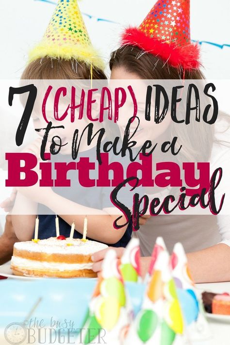 These ideas to make a birthday special are amazing! Not only are they super budget friendly but now I can throw my kids and husband an awesome birthday without having to worry about money. These tips are cheap and easy and so much fun! #birthday #easy #cheap Cheap Birthday Ideas, Inexpensive Birthday Party Ideas, Budget Birthday Party, Busy Budgeter, Birthday Images With Quotes, Cheap Birthday Party, Budget Birthday, Budget Money, Budget Party