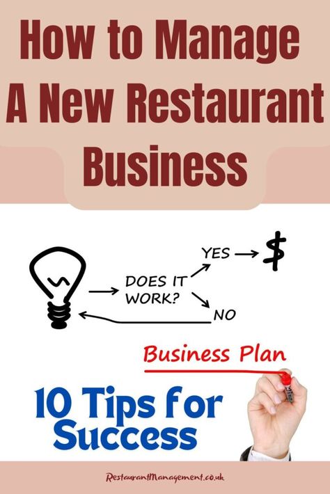 How to Manage a New Restaurant Business: 10 Tips for Success - Restaurant Management Effective Leadership Skills, Restaurant Trends, Restaurant Business Plan, Restaurant Manager, Starting A Restaurant, Casual Restaurant, Cost Of Goods Sold, Restaurant Order, Restaurant Business