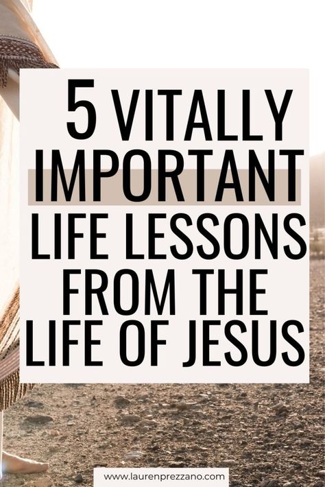 Learn 5 life lessons from the life of Jesus | Christian living | Spiritual growth | Jesus Christ | The life of Jesus Christ Life Of Jesus Christ, The Life Of Jesus, Faith Scripture, Biblical Teaching, New Bible, Worship The Lord, Important Life Lessons, Love Post, Jesus Lives