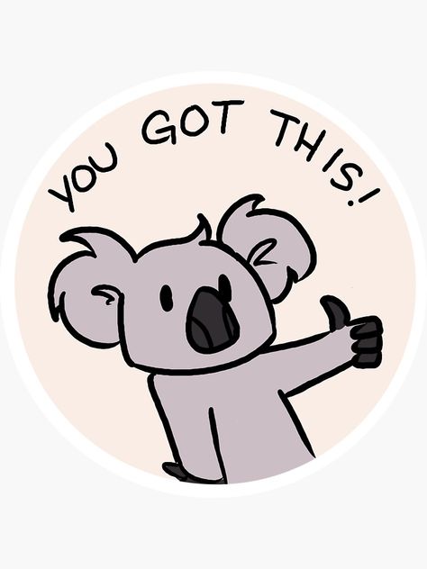 "Motivational Koala" Sticker by rscottdraws | Redbubble Koala Sticker, Funny Koala, Homemade Stickers, Funny Drawings, Those Days, Do Your Best, Stickers Packs, Cricut Projects, Koala