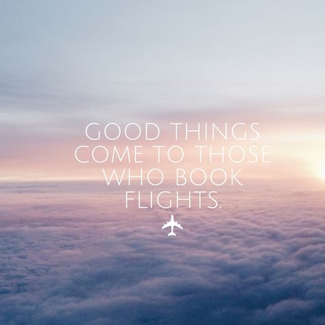 Book Flights Quote, Flight Quotes, Cloud Quotes, Book Flights, Booking Flights, Travel Quotes, Charleston, Book Quotes, Nashville