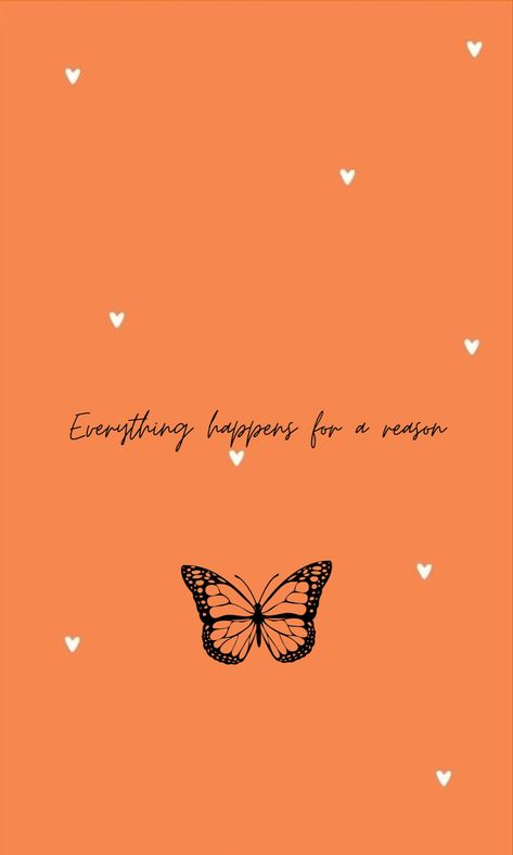 Wallpaper quotes orange Quotes Orange, Peach Vibes, 2023 Wallpapers, Orange Quotes, Hippie Summer, Quotes Wallpapers, Orange Paper, Everything Happens For A Reason, Orange Aesthetic