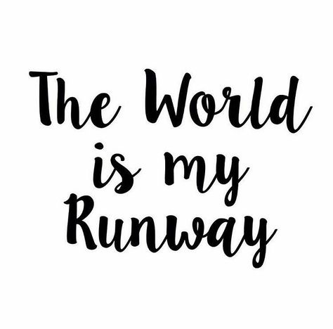 Runway quote. Runway Quotes, Classy Captions For Instagram, Ready Quotes, Fashion House, Instagram Captions, Room Ideas, Inspirational Quotes, Frame, Quotes