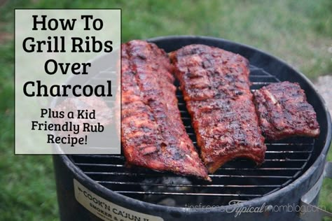 How to Grill Ribs over Charcoal + Kid Friendly Rib Rub Recipe - Tips from a Typical Mom Grilled Ribs Charcoal, How To Grill Ribs, Steak Ideas, Charcoal Grill Recipes, Grill Ribs, Grilled Beef Ribs, Grilled Baby Back Ribs, Rib Rub Recipe, Grilling Steak