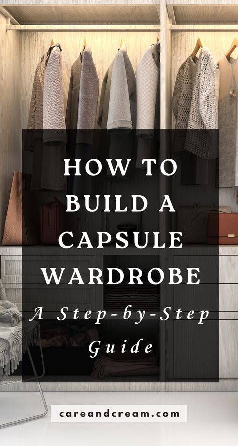 Learn how to build a capsule wardrobe with our step-by-step guide! Filled with tips and practical advice on how to create a chic, minimalist capsule wardrobe. We cover essential pieces and include a handy capsule wardrobe checklist for an organized closet. Learn how to master a streamlined, fashionable lifestyle today! Wardrobe Checklist, Build A Capsule Wardrobe, Capsule Wardrobe Checklist, Organized Closet, Capsule Wardrobe Women, Perfect Capsule Wardrobe, Capsule Wardrobe Basics, Minimalist Closet, Capsule Closet