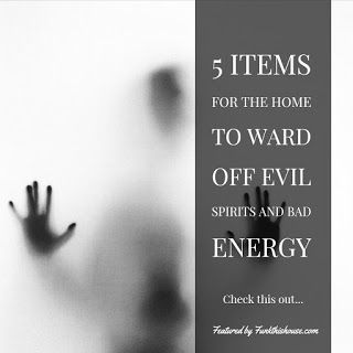 5 Items for the Home to Ward off Evil Spirits #ReviewThisReviews #homedecor #decor #Halloween #Halloweendecor Cleanse House Of Spirits, Bad Spirits Cleansing, Crystals To Ward Off Evil Spirits, Home Warding Spell, How To Cleanse Your Home Of Bad Energy, Spiritual Mind, Ward Off Evil Spirits, House Cleansing, Bad Spirits