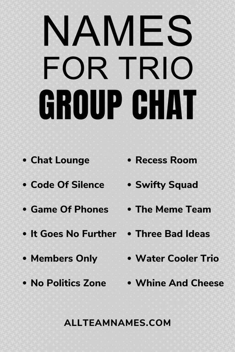 names for trio group chat list Gp Name Idea, Trio Personalities, Group Names For Trio, Profile Pic For Group Chat, 3 Person Group Chat Names, Life360 Group Names, Group Chat Names For 3 Best Friends, Trio Group Chat Names, Trio Gc Names