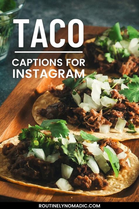 Tacos on board with words Taco Captions for Instagram Taco Quotes, Taco Quote, Taco Humor, Food Captions, Taco Night, Captions For Instagram, Taco Bell, Funny Short, Taco Tuesday