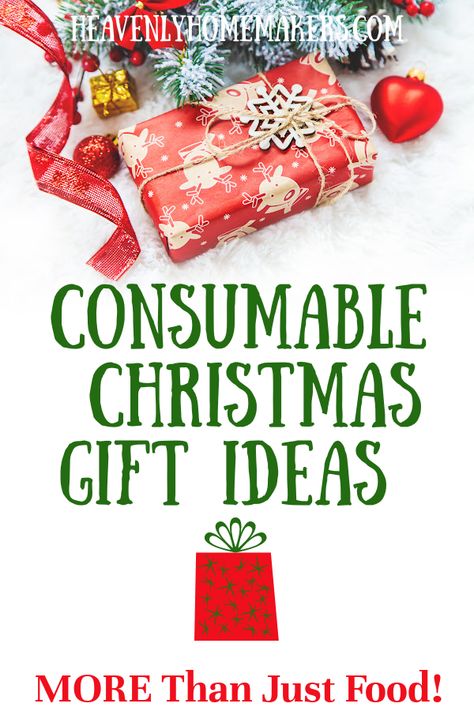 Consumable Christmas Gifts - Not Just Food! | Heavenly Homemakers Consumable Gifts For Adults, Consumable Christmas Gift Ideas, Consumable Gifts For Kids, Consumable Christmas Gifts, Adult Children Christmas Gift Ideas, Christmas Gifts For Adult Children, Consumable Gift Ideas, Christmas Snacks Gifts, Christmas Gifts For Adults