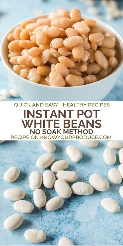 Instant Pot White Beans, Soaking Beans, Instant Pot Beans, Pressure Cooker Beans, Dry Beans Recipe, Pot Beans, Cook Beans, White Bean Recipes, How To Soak Beans