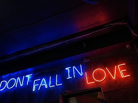 #wallpaper #loveyourself #dontfallinlove Fall In Love Wallpaper, In Love Wallpaper, Dont Fall In Love, Love Wallpaper, Falling In Love, Fall In Love, In Love, Neon Signs, Love You