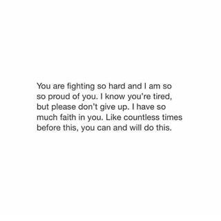 Strong Quotes Hard Times, Cheer Up Quotes, Face Your Fears, Giving Up Quotes, Stay Strong Quotes, Comfort Quotes, Cute Texts For Him, Never Too Old, Strong Quotes