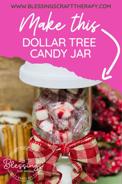 Dollar Tree Diy Crafts Candle Holders, Diy Christmas Candy Dish, Dollar Tree Candy Jar Ideas, Christmas Candy Jars Ideas, Dollar Tree Candy Jar, Diy Burlap Wreath Tutorial, Plastic Candy Jars, Craft Therapy, Christmas Candy Jars