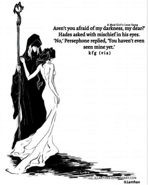 Hades And Persephone Fanart Dark, Mythology Poetry, Dark Couple, Persephone And Hades, Goth Quotes, Norse Myth, Writing Fantasy, Qoutes About Love, Hades And Persephone