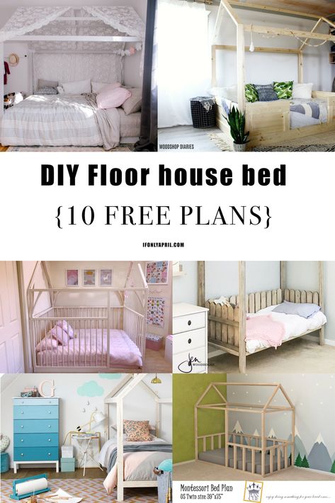 DIY MONTESSORI FLOOR HOUSE BEDS {FREE PLANS} - If Only April King Size Floor Bed Frame Diy, House Bed Frame Diy, Diy Montessori Floor Bed, Toddler House Bed Plans, Floor House Bed, Montessori Bed Plans, Diy Floor Bed, House Bed Plans, House Floor Bed