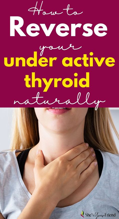 a woman holding her neck with text overlay that reads how to reverse your under active thyroid naturally Home Remedies For Thyroid, Natural Thyroid Support, Natural Thyroid Remedies, Low Thyroid Remedies, Thyroid Remedies, Thyroid Healing, Human Body Temperature, Low Thyroid, Thyroid Support