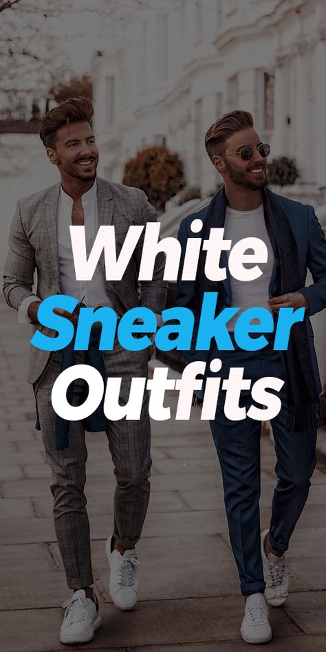 White Sneakers – The History and Comeback of the Cool White Sneakers White Sneakers Outfit Men, White Shoes Outfit Men, Summer Style For Men, Sneaker Ideas, White Shoes Outfit, Best White Sneakers, White Sneakers Outfit, Sneakers Outfit Men, All White Sneakers