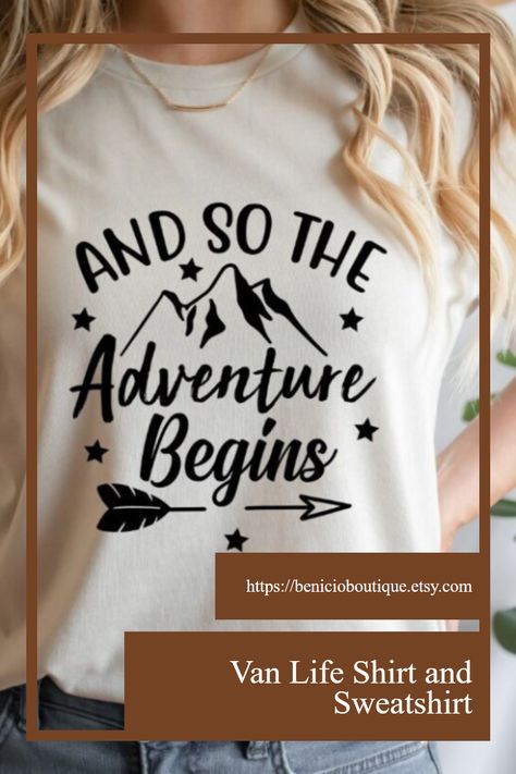 Camp Shirt Designs, Kids Shirts Design, Sweatshirt Ideas, Camp Shirts, Camping Shirts, Let The Adventure Begin, Exploring Nature, Comfy Outfit, Adventure Shirt