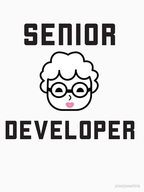 "Senior Developer - female" T-shirt by pixelpossible | Redbubble #girlswhocode #womenwhocode #webdeveloper #webdevelopment #programmer #programming #computerscience #coding #programmerhumor #programmerjokes Programmer Jokes, Vision Board Book, Programmer Humor, Web Developer, Board Book, Computer Science, Software Development, Tshirt Colors, Web Development