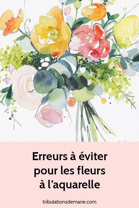 3 erreurs fréquentes à éviter pour de belles fleurs à l'aquarelle – Plants Watercolor, Learn Watercolor Painting, Learn Watercolor, Watercolor Lessons, Watercolor Plants, Watercolor Sketchbook, Watercolor Paintings Tutorials, Watercolor Flowers Paintings, Easy Watercolor