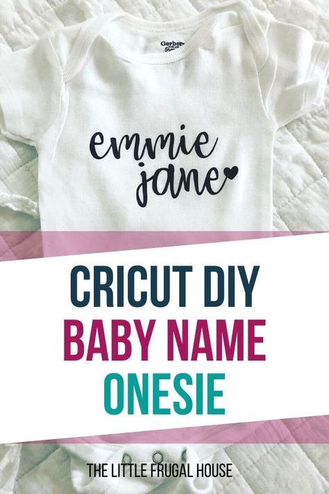 Baby Cricut Projects, Cricut Layering, Baby Onsies Ideas, Diy Homemade Cards, Baby Name Onesie, Circuit Joy, Girl Nursery Diy, Nursery Diy Projects, Name Onesie