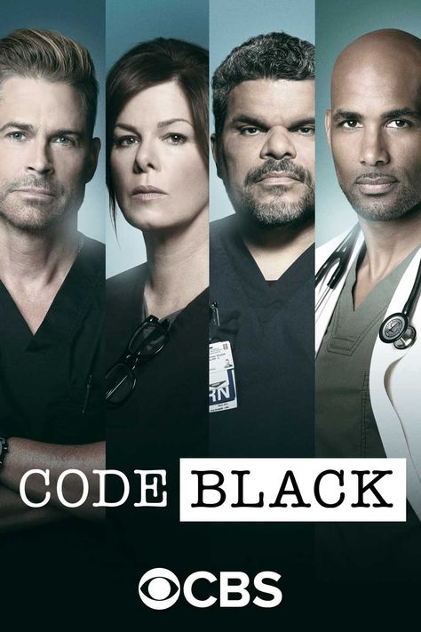 Code Black Tv Show, Boris Kodjoe, Luis Guzman, Meagan Good, Black Poster, Tv Series To Watch, Drama Tv Series, Rob Lowe, Black Tv