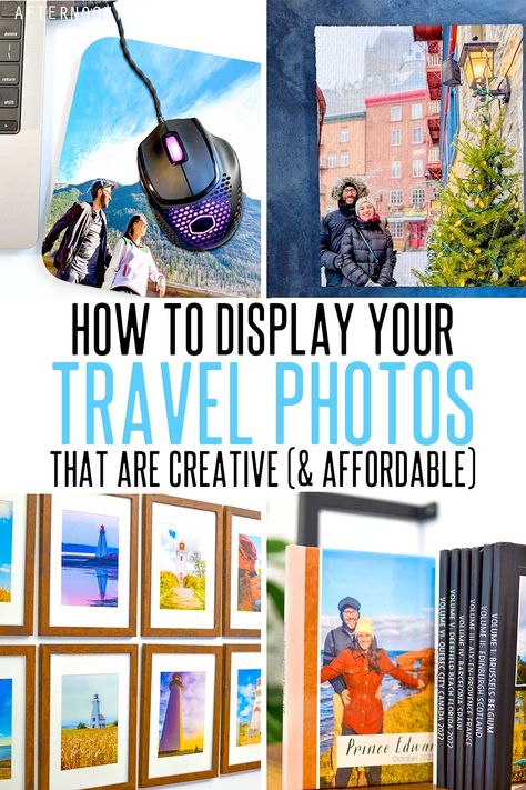 4 photos: a picture on a mousepad next to a computer, a canvas print hung on a wall, a gallery wall of lighthouse photos all in the same frame, and travel photo books on a bookshelf Vacation Gallery Wall Ideas, Gallery Travel Wall, Best Way To Display Photos, Vintage Travel Posters Gallery Wall, Display Travel Photos Wall Art, Ways To Display Travel Photos, Decorating With Travel Photos, Displaying Travel Photos On Wall, Travel Photo Wall Ideas Living Room