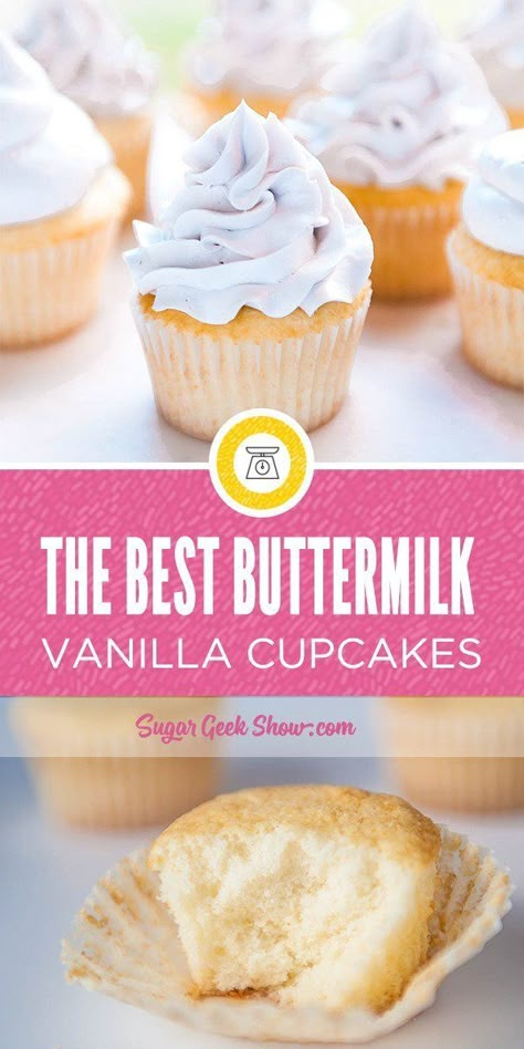 Vanilla Cupcake Recipe With Oil, Best Vanilla Cupcake Recipe, Homemade Vanilla Cupcakes, Buttermilk Cupcakes, Cupcakes Amor, Easy Vanilla Cupcakes, Moist Vanilla Cupcakes, Cupcake Recipes From Scratch, Sugar Geek