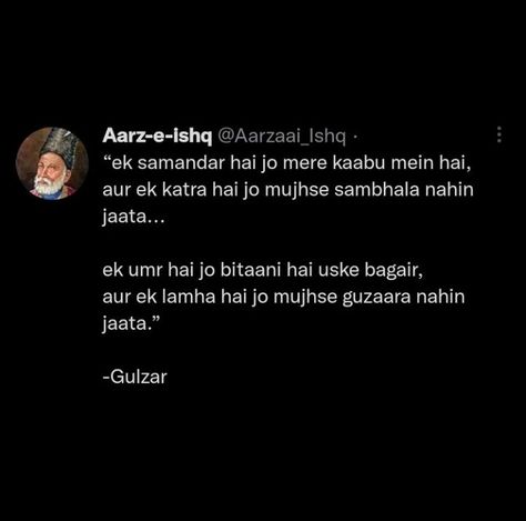 Mirza Ghalib Quotes Love, Deep Shayri On Life, Mirza Ghalib Quotes Feelings, One Sided Love Shayari, Mirza Ghalib Quotes, Intense Quotes, Mirza Ghalib, Shyari Quotes, Words That Describe Feelings