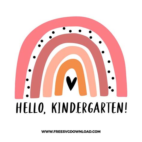 Wall Crafts, Kindergarten Svg, Hello Kindergarten, Rainbow Svg, Kindergarten Shirts, Silhouette Ideas, Free Svg Files, Classroom Setup, Svg Downloads