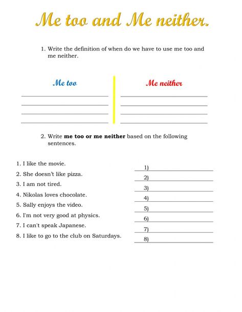 Me too and Me neither online worksheet for Beginner. You can do the exercises online or download the worksheet as pdf. Regular And Irregular Verbs, Simple Past Tense, Me Neither, The Worksheet, Irregular Verbs, English Class, Positive And Negative, School Subjects, Online Workouts