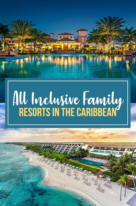 Caribbean Family Vacation, Top All Inclusive Resorts, Carribean Travel, All Inclusive Beach Resorts, Best Family Beaches, Best Family Resorts, Best All Inclusive Resorts, Caribbean Resort, Family Friendly Resorts