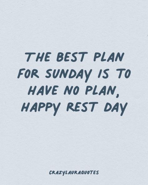 Check out this collection of the best Sunday quotes for inspiration to relax and enjoy the rest of your weekend! Be Relaxed Quotes, Restful Quotes Inspiration, Enjoy Weekend Quotes, Quotes For Relaxation, Weekend Over Quotes, Work On Weekends Quotes, Day Out Quotes, Sundays Quote, Sunday Rest Day Quotes