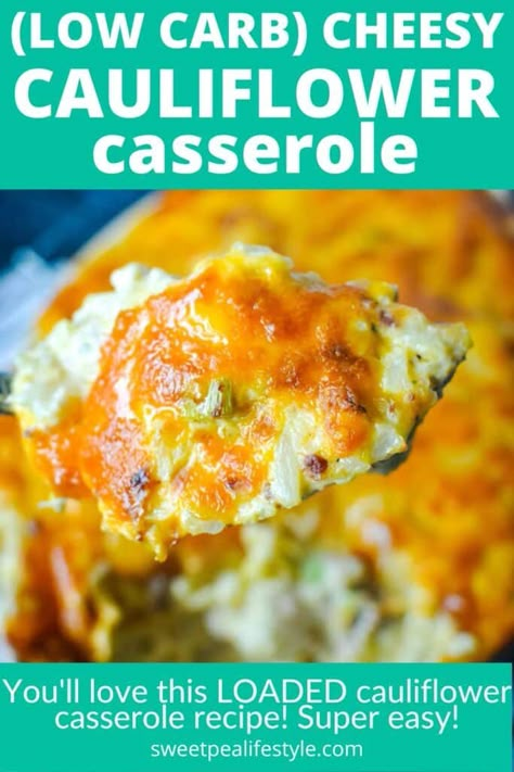 Low Carb Cheesy Cauliflower, Keto Loaded Cauliflower, Cheesy Cauliflower Recipes, Easy Cheesy Cauliflower, Cauliflower Recipes Low Carb, Cheesy Cauliflower Casserole, Baked Cauliflower Casserole, Low Carb Cauliflower Casserole, Baked Cauliflower Recipe