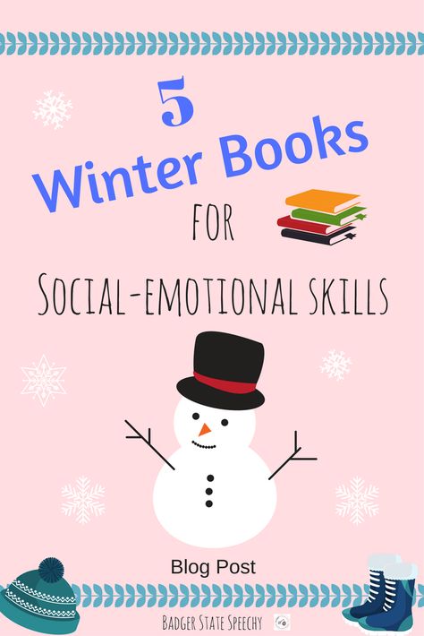 Best Social-emotional Books with a Winter Theme! - Badger State Speechy Social Skills Books, Books For Winter, Theory Of Mind, Winter Speech Therapy, Friendship Skills, Emotional Books, Social Skills Lessons, Social Emotional Activities, Social Emotional Learning Activities